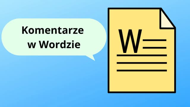 Jak usunąć komentarz z Worda i uniknąć problemów z edytowaniem Jak usunąć komentarz z Worda i uniknąć problemów z edytowaniem